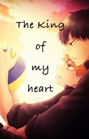 The King Of My Heart [KageHina] by redriot242