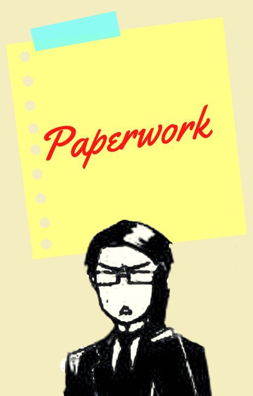 Paperwork by proud_pigeon_papa