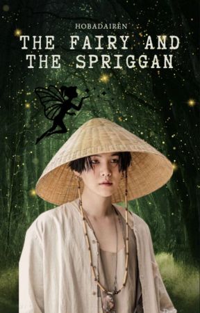 The Fairy and The Spriggan (Yoonseok/Sope Fanfiction) Completed by HobaDairen