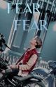 Fear •Park Jisung• by lelesdolphinfriend