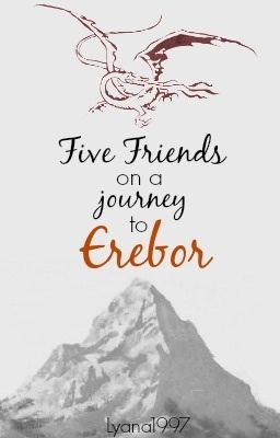 Five Friends On A Journey To Erebor cover