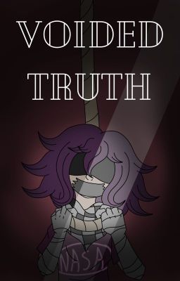 Voided Truth (Hollow Lies Sequel) (Danganronpa) cover