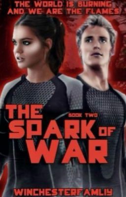 The Spark Of War ➳ Finnick Odair ² cover