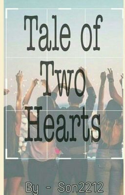 tale of two hearts👩‍❤️‍👩👩‍❤️‍👩👩‍❤️‍👩👩‍❤️‍👩(Completed) cover