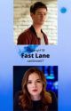 Fast Lane by caitlinneil7