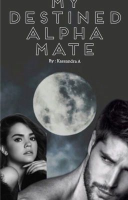 My Destined Alpha Mate cover