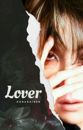 LOVER // Yoonseok/SOPE Fanfiction [SLOW UPDATES] by HobaDairen