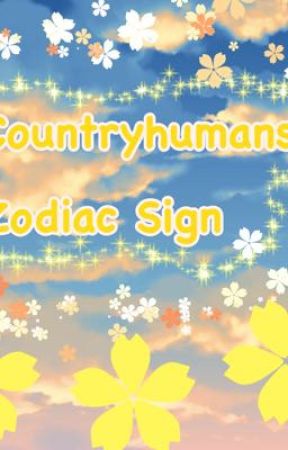 ♥︎❀Countryhumans Zodiac Sign❀♥︎ by FandomLovingGirl2007