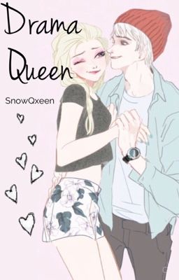 Drama Queen {Jelsa AU} (sequel of Trouble Maker) cover