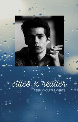 teen wolf re-write (part 1) (stiles x reader) cover