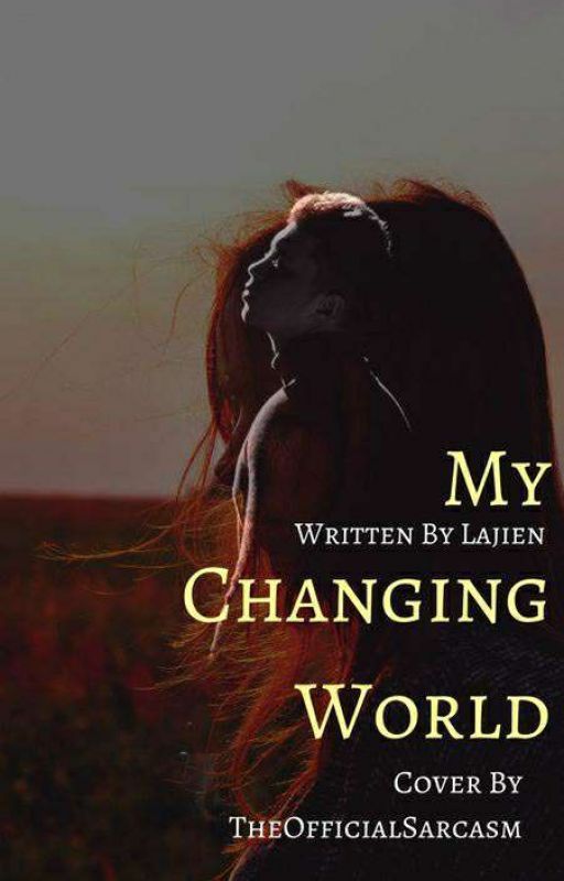 My changing world by Lajien