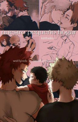 Nuestro pequeño hogar\ kiribaku  cover