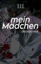 mein Mädchen ⚜ A TPN Fanfiction by dearastreia