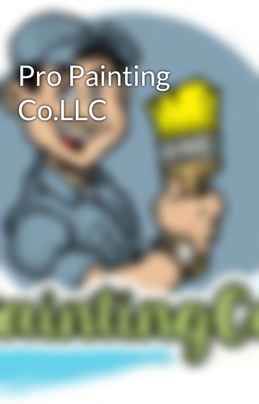 Pro Painting Co.LLC by PropaintingCollc