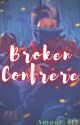 Broken Confrere - Grangley Love Story [PART 1] by Clay_615