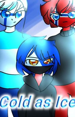 [COMPLETED] Cold as Ice (Countryhumans) cover