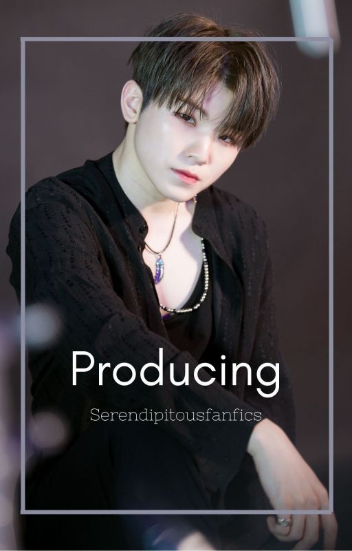 Producing -- Woozi (Seventeen) by Meggie1212