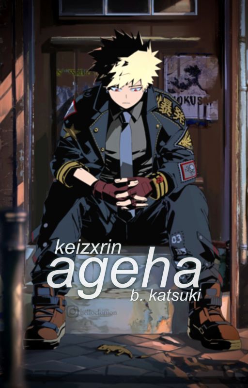 ageha. ↣bakugo katsuki by keizxrin