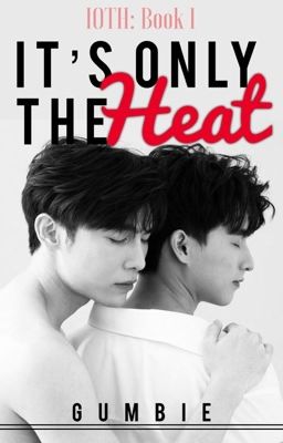 It's Only The Heat [18 ] cover