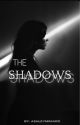 The Shadows by AshleyMiniard