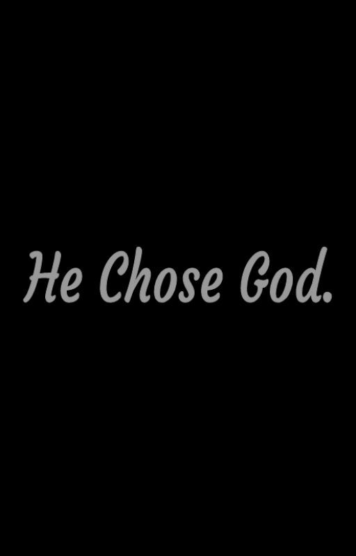 He Chose God (Simeon x Reader) by Sondepoch