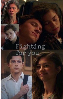 Fighting for you ~ Peter Parker and MJ cover