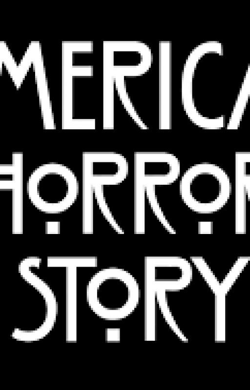 Yandere American Horror Story One Shots by Randrnss