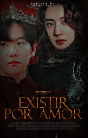 Existir por amor {ChanBaek/BaekYeol} by JouM21_