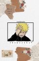 komorebi  - a naruto uzumaki love story by monbellechaton