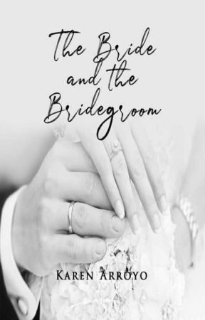 The Bride and The Bridegroom by arroyo_karen