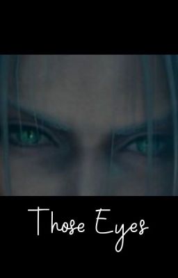 Those Eyes Book One-Complete cover