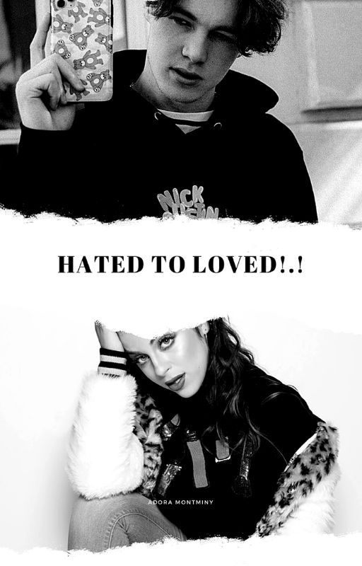 Hated to loved/ Nick Austin by SuarezNicky