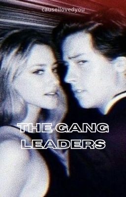 ✔︎ The Gang Leaders | Bughead cover