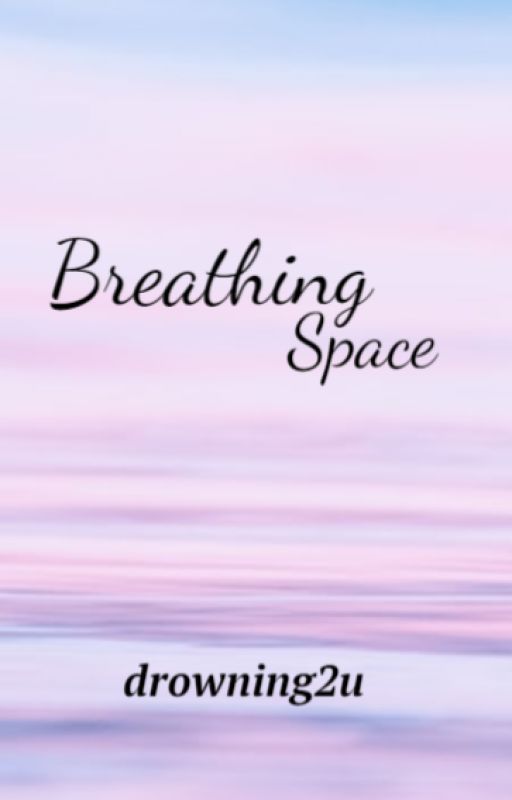 Breathing Space by drowning2u