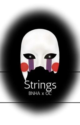 Strings (BNHA x OC) cover