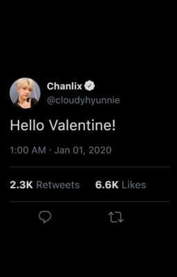 Hello Valentine! || {Chanlix} ✓ cover