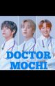 DOCTOR MOCHI  by best_of_bts_story