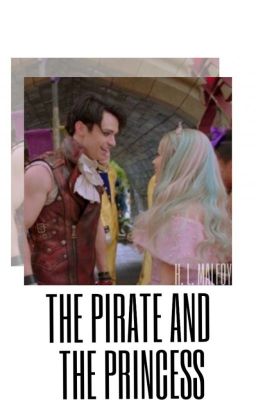 The Pirate and The Princess ♛Haudrey♛ (✓) cover