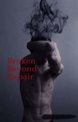 Broken Beyond Repair cover