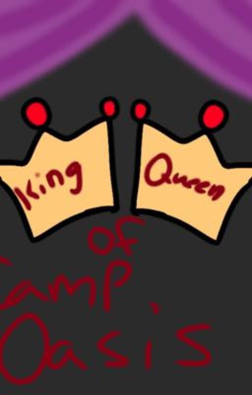 King and Queen of Camp Oasis by goldenfoxyty