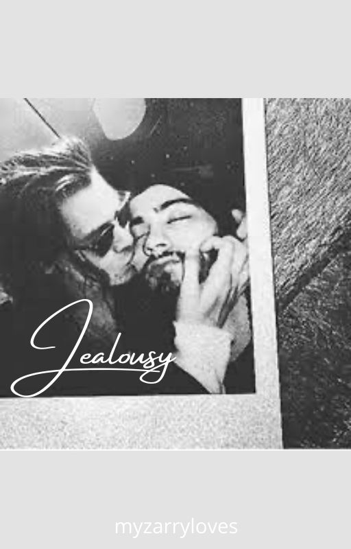 Jealousy (z.s.) by myzarryloves