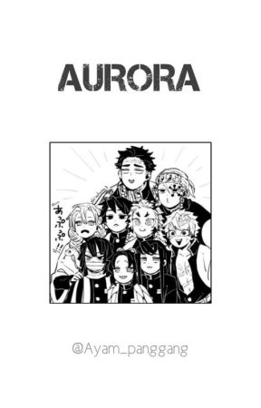 [End] Aurora | Kimetsu no Yaiba  by Ayam_panggang