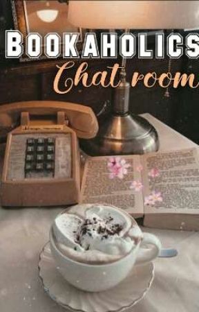 BOOKAHOLICS Chat Room by Bookaholicscommunity