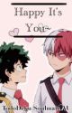 Happy It's You~ (TodoDeku Soulmate AU) by pyr0_man1a