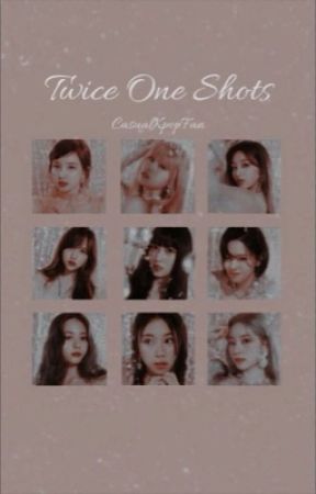 One-Shot Twice Stories by CasualKpopFan