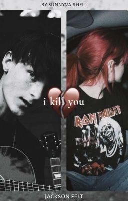 i kill you cover