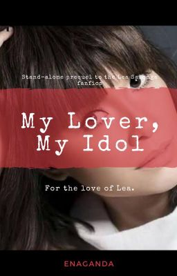 [Book 1] M. L. M. I. (My lover, My Idol) cover