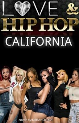 Love And Hip Hop: California cover