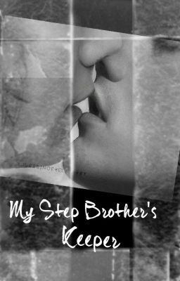 My Step Brothers Keeper (Larry Stylinson AU) cover