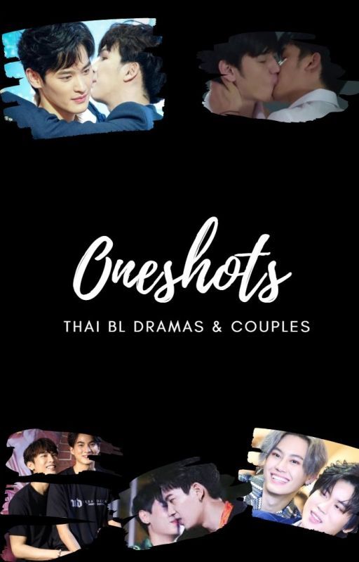 Thai BL Oneshots by ChehakMarothi